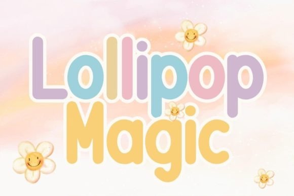 Lollipop Magic: The Perfect Script Font for Engaging Campaigns